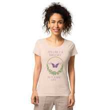 Load image into Gallery viewer, Women’s Inspirational Quote organic t-shirt  | j and p hats 